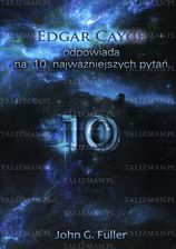 Zdjęcie EDGAR CAYCE ODPOWIADNA NA 10 NAJWAŻNIEJSzYCH PYTAŃ - Rybnik