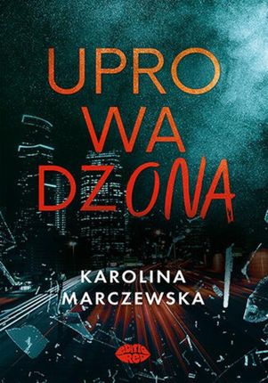 Uprowadzona mobi,epub,pdf Karolina Marczewska - ebook - najszybsza wysyłka!