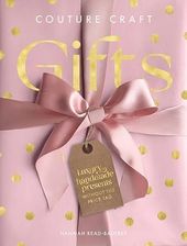 Zdjęcie Couture Craft Gifts Read-Baldrey, Hannah - Ciężkowice