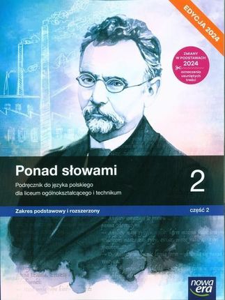 Ponad słowami 2. Liceum i technikum. Podręcznik część 1. Zakres podstawowy i rozszerzony. Edycja 2024 - Małgorzata Chmiel - zdjęcie 3