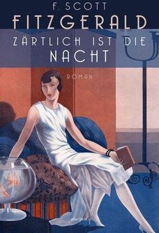Zärtlich ist die Nacht. Roman Fitzgerald