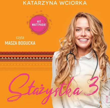 audiobook Stażystka 3 - Katarzyna Wciorka