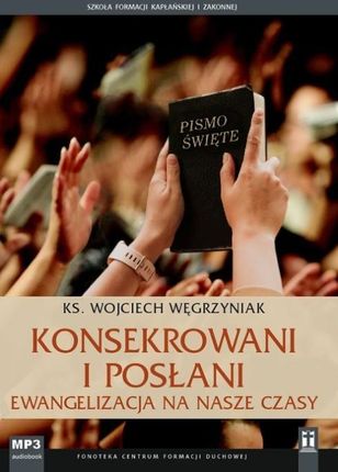 Konsekrowani i posłani