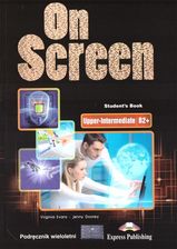 Zdjęcie On Screen Upper-Intermediate B2+ SB + kod Express Publishing - Jawor