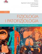 Zdjęcie Fizjologia i patofizjologia. Podręcznik dla studentów. Tom 1 - Płock