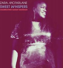 Zara Mcfarlane - Sweet Whispers - Celebrating Sarah Vaughan (Winyl)