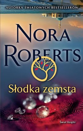 Słodka zemsta mobi,epub Nora Roberts - ebook - najszybsza wysyłka!