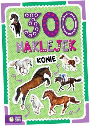 Konie. 300 naklejek 