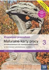 Zdjęcie Zrozumieć przeszłość 3. Maturalne karty pracy. Edycja 2024 - Dęblin