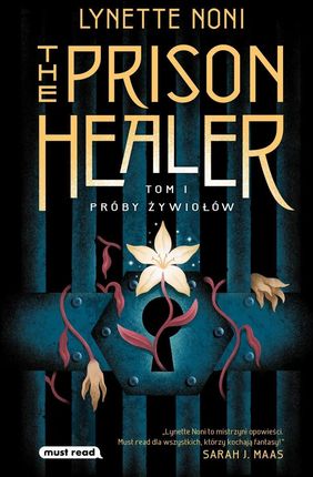 The Prison Healer. Próby żywiołów (e-book)