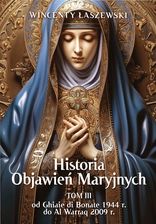 Zdjęcie Historia Objawień Maryjnych T.3 - Świebodzin
