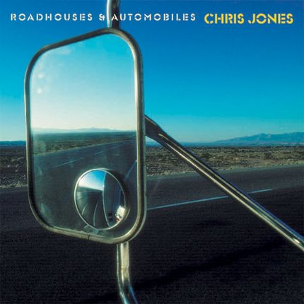 Chris Jones -Roadhouses & Automobiles Stockfisch Records (Cd)