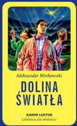 Dolina Światła - Aleksander Minkowski (E-book)