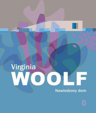Nawiedzony dom - Virginia Woolf (E-book)