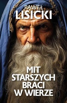 Mit starszych braci w wierze - zdjęcie 2