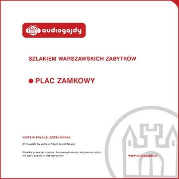 Plac zamkowy. Szlakiem warszawskich zabytków - Ewa Chęć (Audiobook)