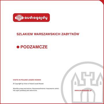 Podzamcze. Szlakiem warszawskich zabytków - Ewa Chęć (Audiobook)