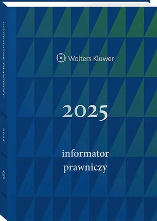 Informator Prawniczy 2025, granatowy (format A5) Wolters Kluwer  Szybka wysyłka