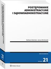 Zdjęcie Postępowanie administracyjne i sądowoadministracyjne - Barbara Adamiak, Janusz Borkowski [KSIĄŻKA] - Bytom