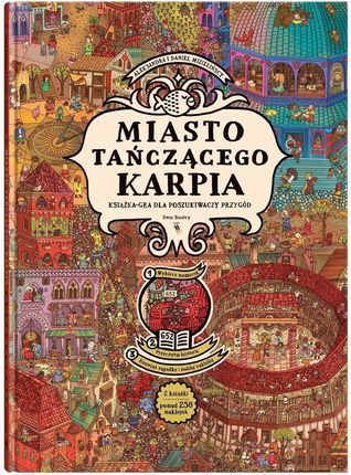Miasto Tańczącego Karpia. Książka-gra dla poszukiwaczy przygód Dwie Siostry