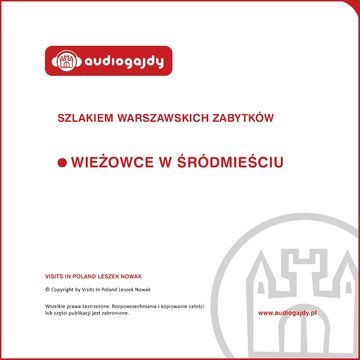 Wieżowce w Śródmieściu. Szlakiem warszawskich zabytków - Ewa Chęć (Audiobook)