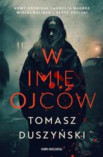 Zdjęcie W imię ojców - Sierpc