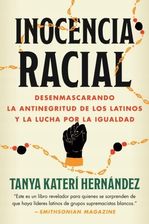 Zdjęcie Inocencia Racial: Desenmascarando la antinegritud de los latinos y la lucha por la igualdad  - Częstochowa