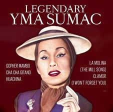 Zdjęcie Yma Sumac - Legendary Yma Sumac (2CD) - Barczewo