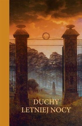 Duchy letniej nocy mobi,epub PRACA ZBIOROWA - ebook - najszybsza wysyłka!