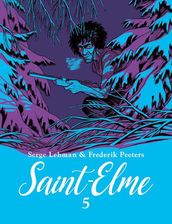 Zdjęcie Saint-Elme (Tom 5) - Serge Lehman, Frederik Peeters [KOMIKS] - Płock