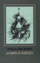 Zdjęcie Słowo o nadziei - Pieniężno