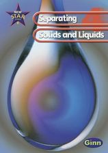 New Star Science: Year 4: Separating Solids And Liquids Pupils` Book Feasey, Rosemary; Goldsworthy, Anne; Stringer, John; Phipps, Roy