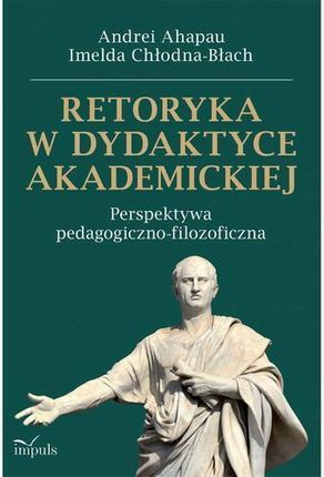 Retoryka w dydaktyce akademickiej