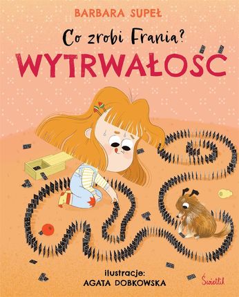 Wytrwałość. Co zrobi Frania? Tom 9 Kobiece