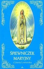 Zdjęcie Śpiewniczek Maryjny z Litanią Loretańską - Nowy Staw