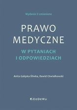 Zdjęcie Prawo medyczne w pytaniach i odpowiedziach (wyd. II zmienione) - Sulechów