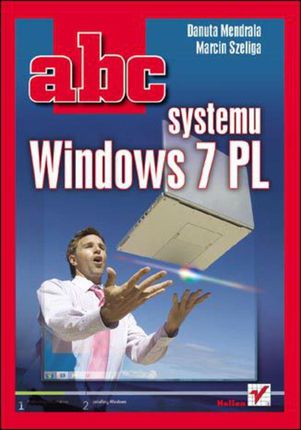 ABC systemu Windows 7 PL. eBook.