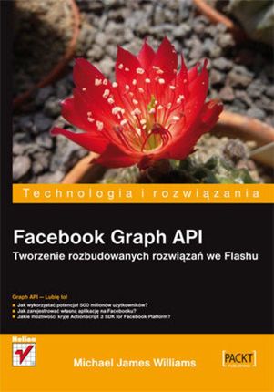 Facebook Graph API. Tworzenie rozbudowanych rozwiązań we Flashu. eBook