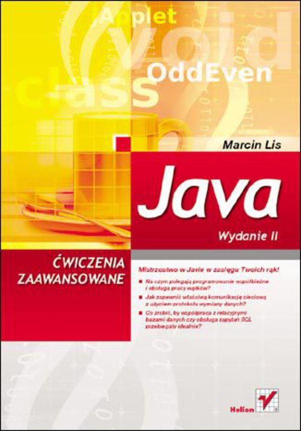 Java. Ćwiczenia zaawansowane. Wydanie II. eBook. - Ceny i opinie - Ceneo.pl