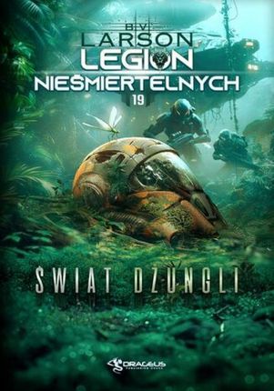 Legion Nieśmiertelnych. Tom 19. Świat Dżungli