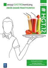 Zdjęcie Zeszyt GASTROnomiczny. Zbiór zadań... cz.2 WSiP - Żnin