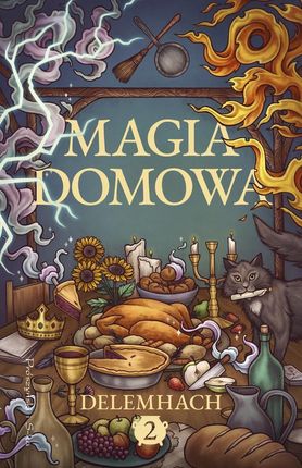 Magia domowa. Tom 2 (e-book)