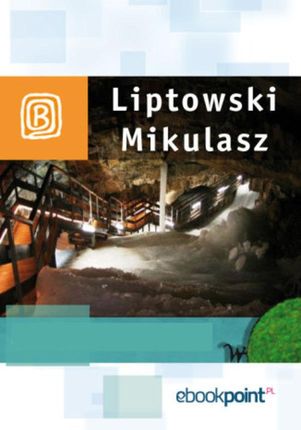 Liptowski Mikulasz. Miniprzewodnik. eBook.