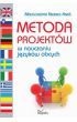 Metoda projektów w nauczaniu języków obcych - Małgorzata Niemiec-Knaś (E-book)