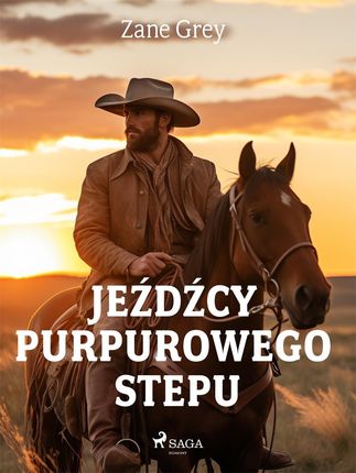 Jeźdźcy purpurowego stepu