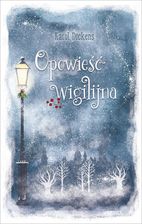 Zdjęcie Opowieść wigilijna Olesiejuk - Głogówek