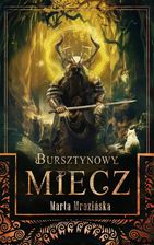 Zdjęcie Bursztynowy miecz (e-book) - Przedecz