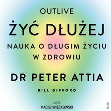 Zdjęcie Żyć dłużej. Nauka o długim życiu w zdrowiu - Nowy Staw