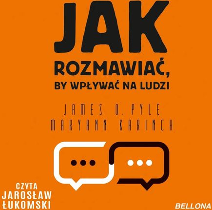 Jak rozmawiać, by wpływać na innych (plik audio)