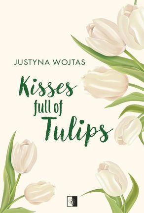 Kisses full of Tulips (e-book)